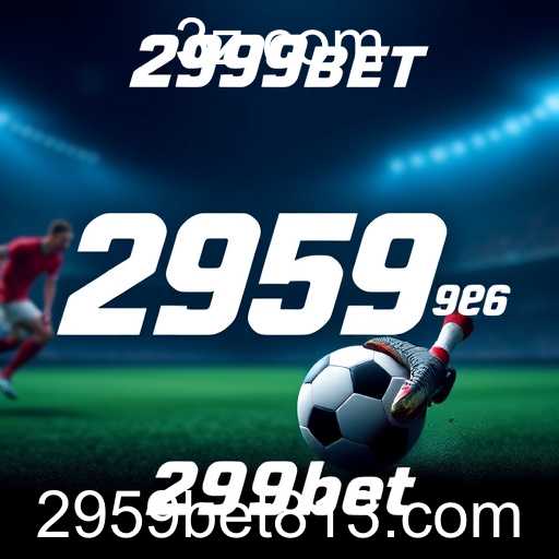 2959bet: A Evolução dos Jogos de Apostas em 2026